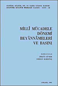 Milli Mücadele Dönemi Beyannameleri ve Basını