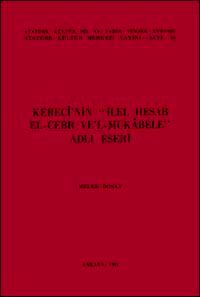 Kereci'nin İlel-Hesab El-Cebr ve'l-Mukabele  Adlı Eseri