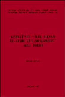 Kereci'nin İlel-Hesab El-Cebr ve'l-Mukabele  Adlı Eseri
