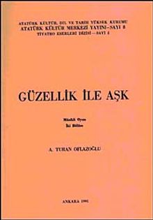 Güzellik ile Aşk