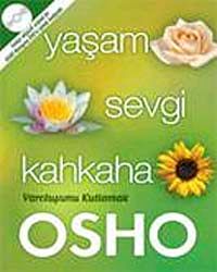 Yaşam Sevgi Kahkaha