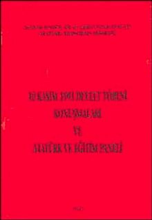 10 Kasım 1993 Devlet Töreni Konuşmaları ve Atatürk ve Eğitim Paneli