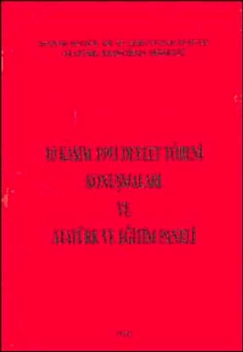 10 Kasım 1993 Devlet Töreni Konuşmaları ve Atatürk ve Eğitim Paneli