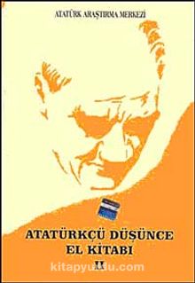 Atatürkçü Düşünce El Kitabı II - Bilinmeyen Yazar