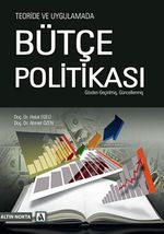 Teoride ve Uygulamada Bütçe Politikası