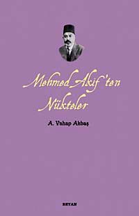 Mehmed Akif'ten Nükteler