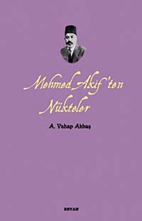 Mehmed Akif'ten Nükteler
