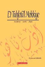 E't-Tuhfetü'l-Mekkiye & İnceleme-Metin-Dizin