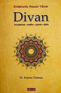 Enderunlu Hasan Yaver Divan & İnceleme-Metin-Çeviri-Dizin