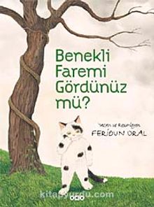 Benekli Faremi Gördünüz mü? - Feridun Oral