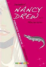 Dedektif Nancy Drew'in Maceraları & Everglades'te Kaybolan Kız