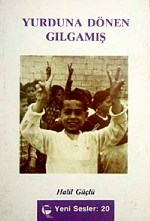 Yurduna Dönen Gılgamış