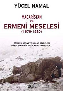 Macaristan ve Ermeni Meselesi (1878-1920)