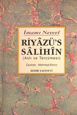 Riyazü's Salihin (Aslı ve Tercümesi)
