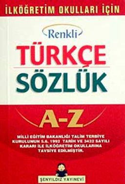 İlköğretim Okulları İçin Renkli Türkçe Sözlük Cep Boy (Kitap Kağıdı  Karton Kapak)