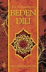 Hz. Peygamberin Beden Dili (Ciltli)