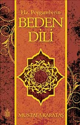 Hz. Peygamberin Beden Dili (Ciltli)