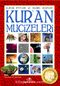 Kur'an Mucizeleri & Kur'an Ayetleri ve Bilimin Keşifleri