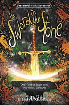 The Sword In The Stone (Essential Modern Classics)