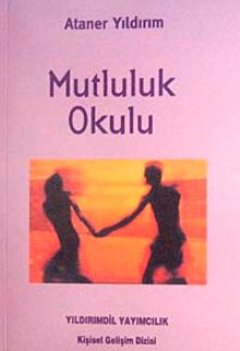 Mutluluk Okulu