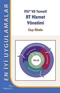 Itıl V3 Temelli Bt Hizmeti Yönetimi (Cep Kitabı)