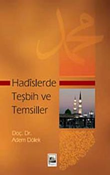 Hadislerde Teşbih ve Temsiller