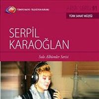 TRT Arşiv Serisi 91 / Serpil Karaoğlan - Solo Albümler Serisi