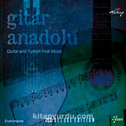 Gitar Anadolu & Guitar and Turkish Folk Music