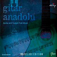 Gitar Anadolu & Guitar and Turkish Folk Music