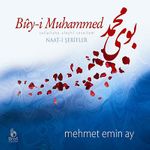Buy-i Muhammed / Naat-ı Şerifler (CD)