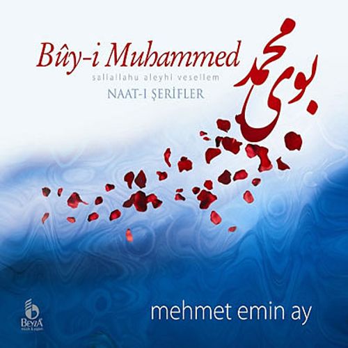 Buy-i Muhammed / Naat-ı Şerifler (CD)
