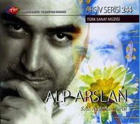 TRT  Arşiv Serisi 244 / Alp Arslan / (TSM) Solo Albümler Serisi