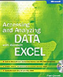 Accessing and Analyzing Data with Microsoft® Excel