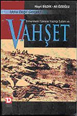 Ermenilerin Türklere Yaptığı Zulüm ve Vahşet