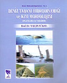Deniz Tabanı Hidrodinamiği ve Kıyı Morfolojisi (Planlama ve Tasarım)
