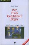 Her T&uuml;rk Entelekt&uuml;el Doğar