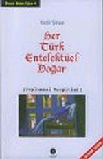 Her Türk Entelektüel Doğar