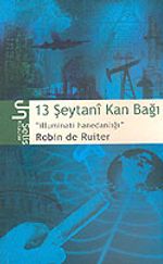13 Şeytani Kan Bağı "İlluminati Hanedanlığı"