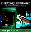 T&uuml;rk Fotoğraf&ccedil;ıları K&uuml;t&uuml;phanesi - 12