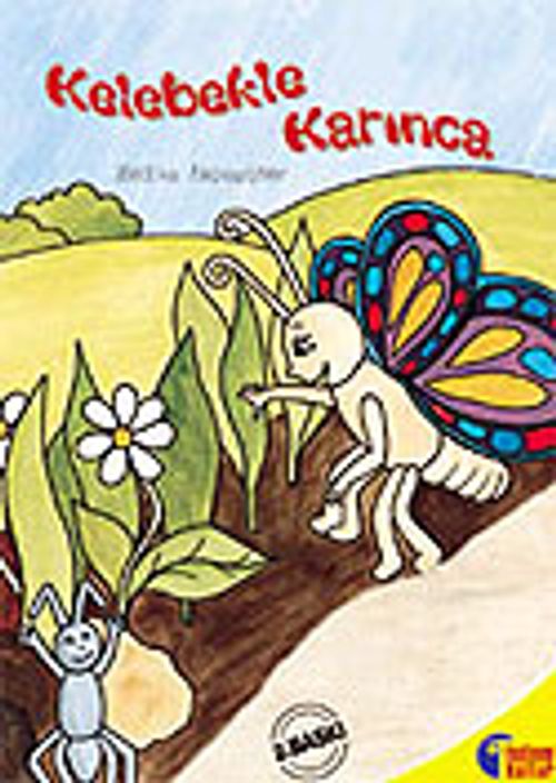 Kelebek İle Karınca
