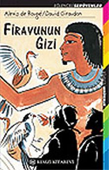 Firavunun Gizi / Eğlenceli Serüvenler