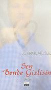 Sen Bende Gizlisin