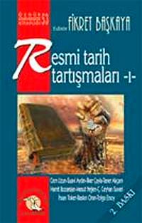 Resmi Tarih Tartışmaları 1