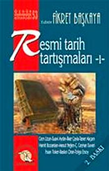 Resmi Tarih Tartışmaları 1