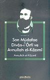 Son M&uuml;dafaa & Divan-ı &Ouml;rfi ve avnullah el-Kazımi