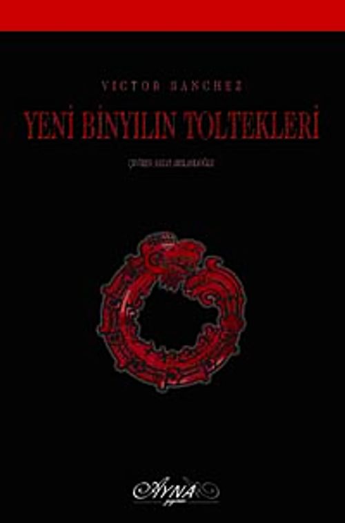 Yeni Binyılın Toltekleri