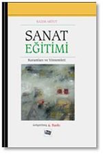 Sanat Eğitimi Kuramları ve Yöntemleri