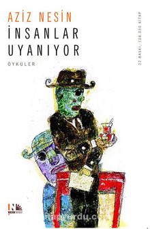 İnsanlar Uyanıyor - Aziz Nesin