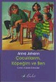 Çocuklarım Köpeğim ve Ben