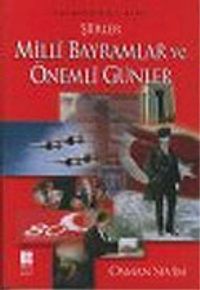Milli Bayramlar ve Önemli Günler: Şiirler